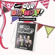 Buy Ourbirthday - Our Birthday 1st Single Album Cartoon Book Ver