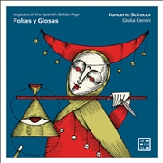 Buy Folias Y Glosas - Legacies Of The Spanish Golden