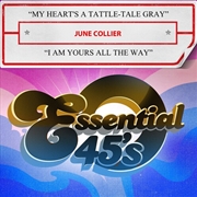 Buy My Heart's A Tattle-Tale Gray / I Am Yours All The