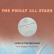 Buy Love Is The Message (Eric Kupper Vocal Edit)