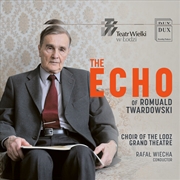 Buy Romuald Twardowski: The Echo