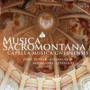 Buy Musica Sacromontana - Zeidler: Litania Ex D Wansk