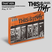 Buy Stray Kids - This & That - That Ver