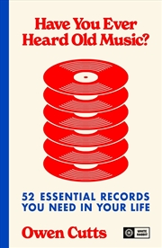 Buy Have You Ever Heard Old Music?
