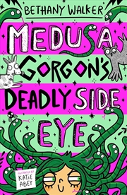 Buy Medusa Gorgon's Deadly Side-Eye (Medusa Gorgon book 2)