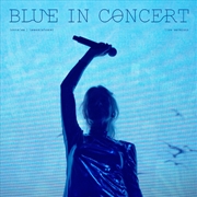 Buy Blue In Concert Live Versions