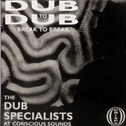 Buy Dub To Dub Break To Break