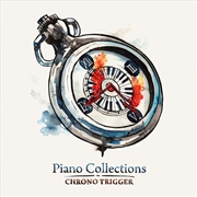 Buy Piano Collections: Chrono Trigger