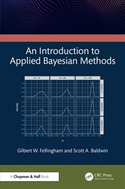 Buy An Introduction to Applied Bayesian Methods