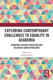 Buy Exploring Contemporary Challenges to Equality in Academia