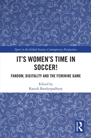 Buy It's Women's Time in Soccer!