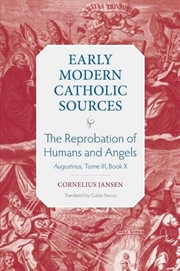 Buy The Reprobation of Humans and Angels