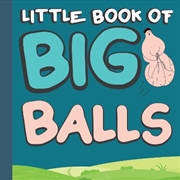Buy Boxer Gifts - Little Book of Big Balls