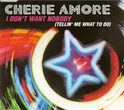 Buy I Dont Want Nobody (Tellin' Me What To Do)