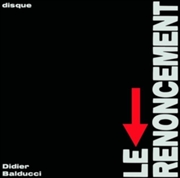 Buy Le Renoncement