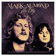 Buy The City Live At The Troubadour Nightclub West Hollywood 1971