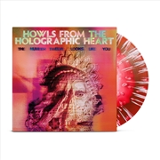 Buy Howls From The Holographic Heart - Maroon/Pink W/ White Splatter Vinyl