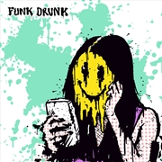 Buy Funk Drunk