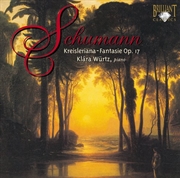 Buy Kreisleriana Fantasy Op17