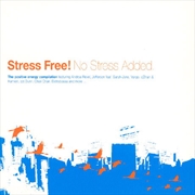 Buy Stress Free: No Stress Added