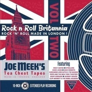 Buy Rock N Roll Britannia Vol 2 Joe Meek's Tea Chest Tapes