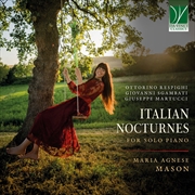 Buy Respighi, Sgambati, Martucci: Italian Nocturnes For Solo Piano