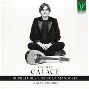 Buy Raffaele Calace: 10 Preludes For Solo Mandolin