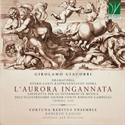 Buy Girolamo Giacobbi: L'Aurora Ingannata, Dramatodia