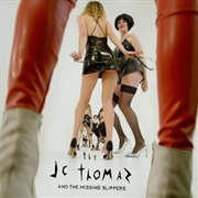 Buy Jc Thomaz & The Missing Slippers