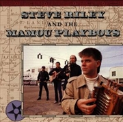 Buy Steve Riley & Mamou Playboys