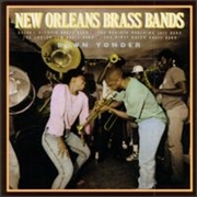 Buy New Orleans Brass Bands-Down Yonder