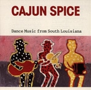 Buy Cajun Spice: Dance Music S. Louisiana