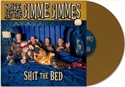 Buy Shit The Bed - Gold Vinyl