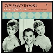 Buy Come Softly To Me: The Early Singles 1959-62
