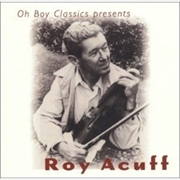 Buy Oh Boy Records Presents Roy Acuff