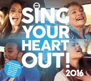Buy Sing Your Heart Out 2016