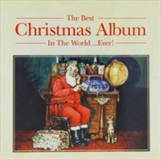 Buy The Best Christmas Album In The World ... Ever