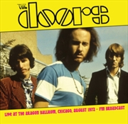 Buy Live At The Aragon Ballrom. Chicago. August 1972 - Fm Broadcast