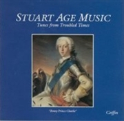 Buy Stuart Age Music- This Successful Re-Enactment Group English Civil War Period