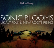 Buy Folk And Honey. Sonic Blooms - Uk Alt-Folk And New Roots Rising