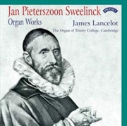 Buy Jan Pieterszoon Sweelinck - Organ Works - The Organ Of Trinity College. Cambridge