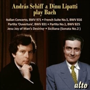 Buy Andras Schiff & Dinu Lipatti Spielen J. S. Bach
