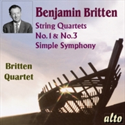Buy Britten: String Quartets 1 & 3 / Simple Symphony