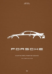 Buy Porsche: Sculpting Speed, Power and Elegance