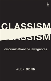 Buy Classism: Discrimination the Law Ignores