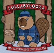 Buy Lullabylooza 90S Alternative Goes Lullaby