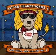 Buy Little Headbangers 2 Hair Metal Goes Lullaby Vol 2