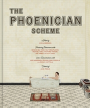 Buy The Wes Anderson Collection: The Phoenician Scheme