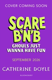 Buy Scare B'n'B: Ghouls Just Wanna Have Fun