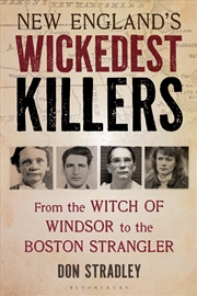 Buy New England's Wickedest Killers: From the Witch of Windsor to the Boston Strangler